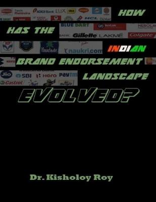 Book cover for How Has the Indian Brand Endorsement Landscape Evolved?