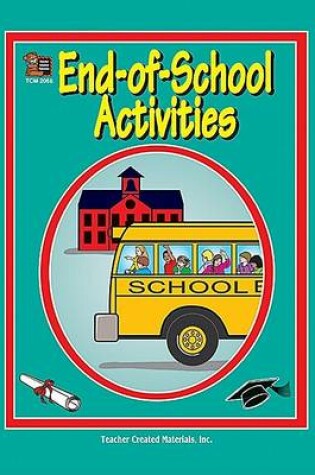 Cover of End of School Activities