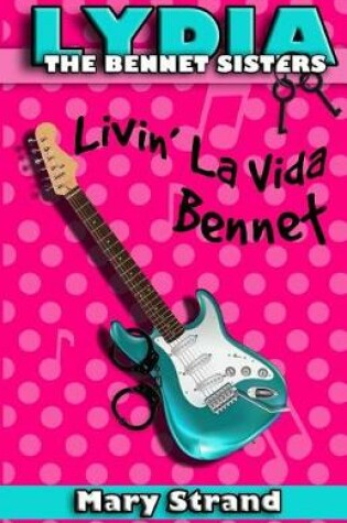 Cover of Livin' La Vida Bennet