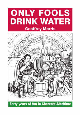 Book cover for Only Fools Drink Water