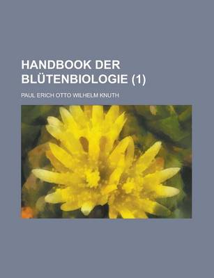 Book cover for Handbook Der Blutenbiologie (1 )