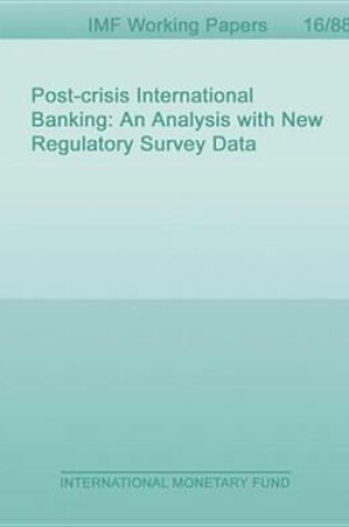 Cover of Post-Crisis International Banking