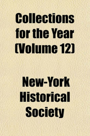 Cover of Collections for the Year (Volume 12)