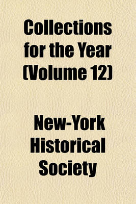 Book cover for Collections for the Year (Volume 12)