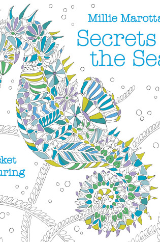 Cover of Millie Marotta's Secrets of the Sea Pocket Colouring