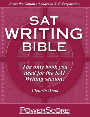 Book cover for The Powerscore SAT Writing Bible