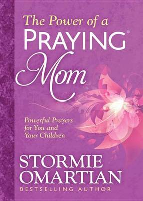 Book cover for The Power of a Praying(r) Mom