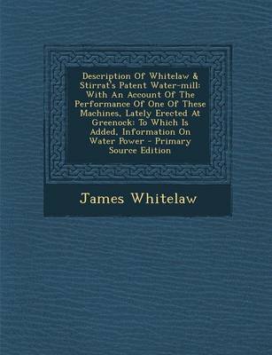 Book cover for Description of Whitelaw & Stirrat's Patent Water-Mill