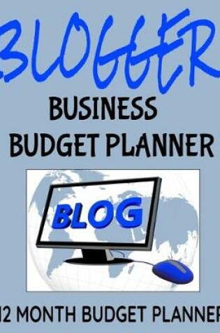 Cover of Blogger Business Budget Planner