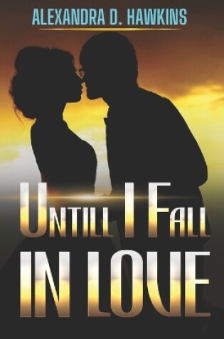 Cover of Until I Fall in Love