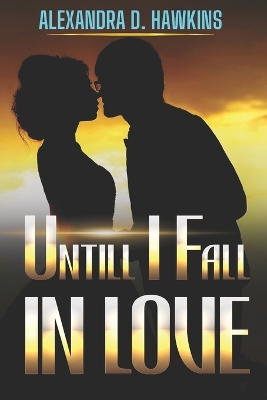 Book cover for Until I Fall in Love