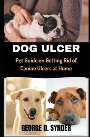 Cover of Dog Ulcer