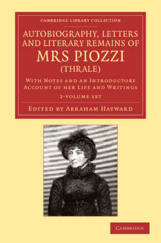 Cover of Autobiography, Letters and Literary Remains of Mrs Piozzi (Thrale) 2 Volume Set