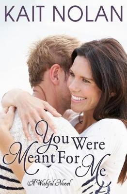 Book cover for You Were Meant for Me