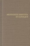 Book cover for Mennonite Identity in Conflict