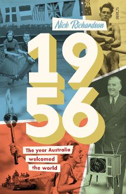 Book cover for 1956: The Year Australia Welcomed the World