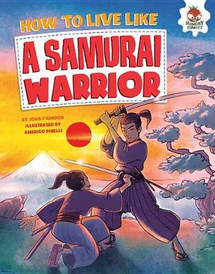 Book cover for How to Live Like a Samurai Warrior