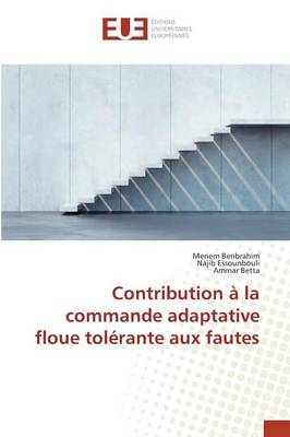 Book cover for Contribution A La Commande Adaptative Floue Tolerante Aux Fautes