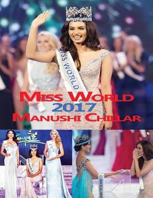 Book cover for Miss World 2017 Manushi Chillar