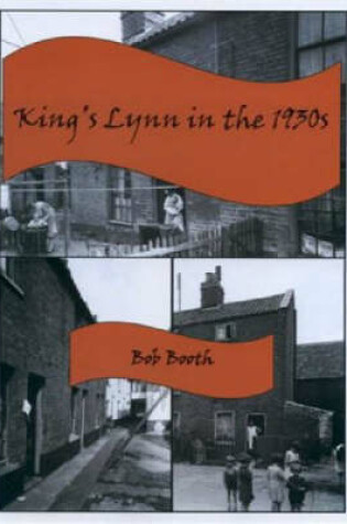 Cover of King's Lynn in the 1930s