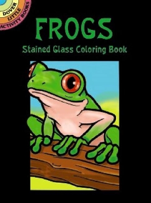 Cover of Frogs Stained Glass Coloring Book