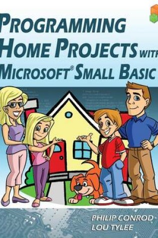 Cover of Programming Home Projects with Microsoft Small Basic