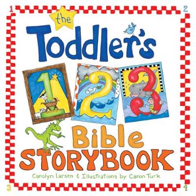 Book cover for The Toddler's 1-2-3 Bible Storybook