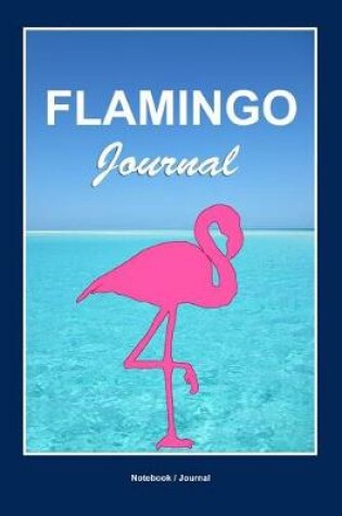 Cover of Flamingo Journal