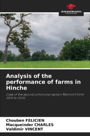 Cover of Analysis of the performance of farms in Hinche