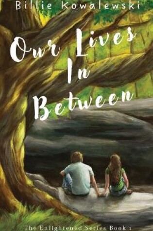 Cover of Our lives In Between