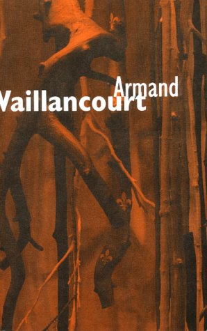 Book cover for Armand Vaillancourt Song of the Nations