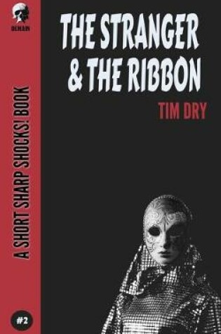 Cover of The Stranger & The Ribbon