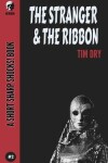 Book cover for The Stranger & The Ribbon