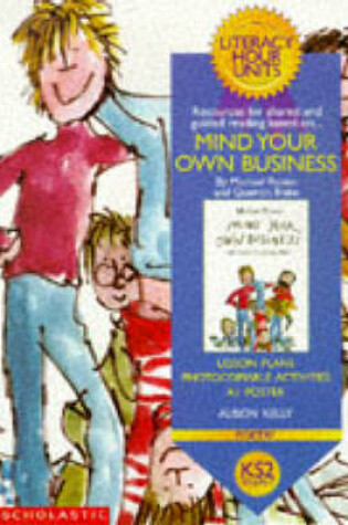 Cover of Mind Your Own Business KS2