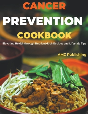 Book cover for Cancer Prevention Cookbook