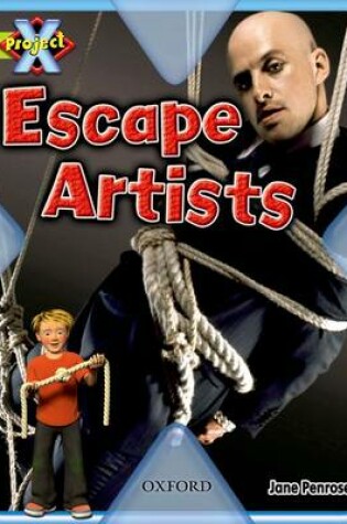 Cover of Project X: Lime: Trapped: Escape Artists