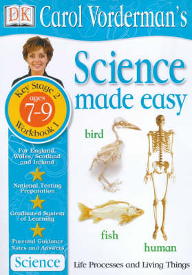 Book cover for Science Made Easy:  Age 7-9 Workbook 1 Life Processes & Living Things