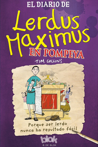 Cover of El diario de lerdus maximus en Pompeya  /  Dorkius Maximus in Pompeii