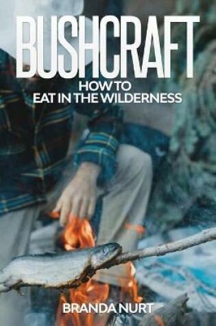 Cover of Bushcraft