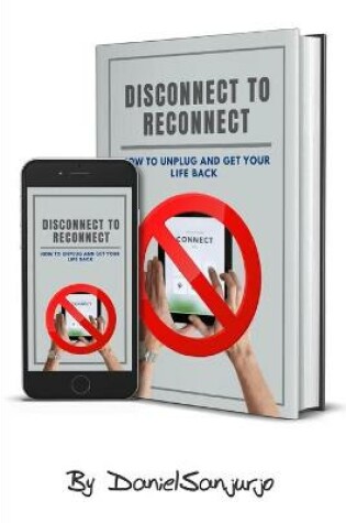 Cover of Disconnect To Reconnect