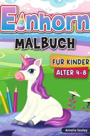 Cover of Einhorn Malbuch für Kinder