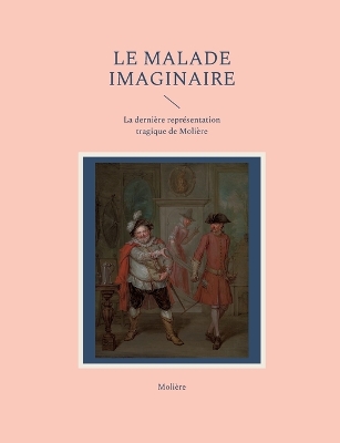 Book cover for Le Malade imaginaire