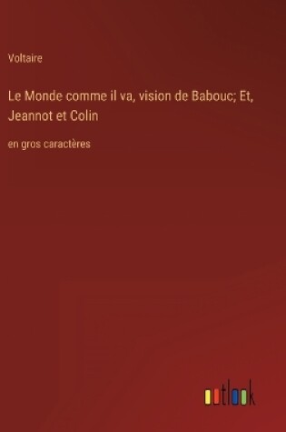 Cover of Le Monde comme il va, vision de Babouc; Et, Jeannot et Colin