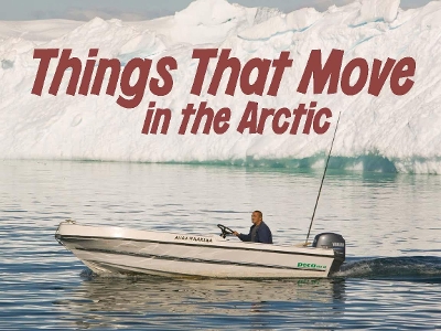 Cover of Things That Move in the Arctic