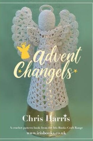 Cover of Advent Changels