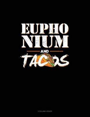 Book cover for Euphonium and Tacos