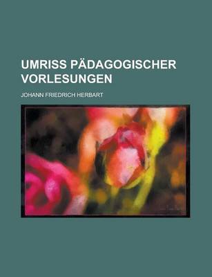 Book cover for Umriss Padagogischer Vorlesungen