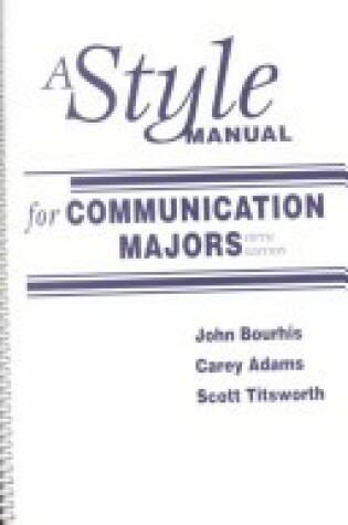 Cover of A Style Manual for Communication Majors