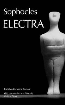 Book cover for Electra. the Greek Tragedy in New Translations