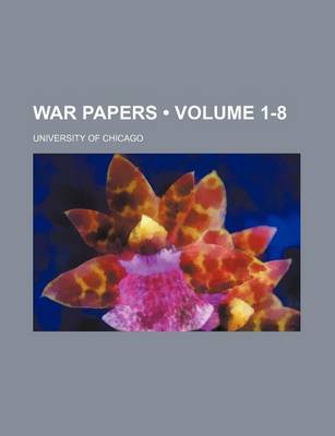 Book cover for War Papers (Volume 1-8)